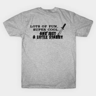 Cool & Stabby (Light Clothing) T-Shirt